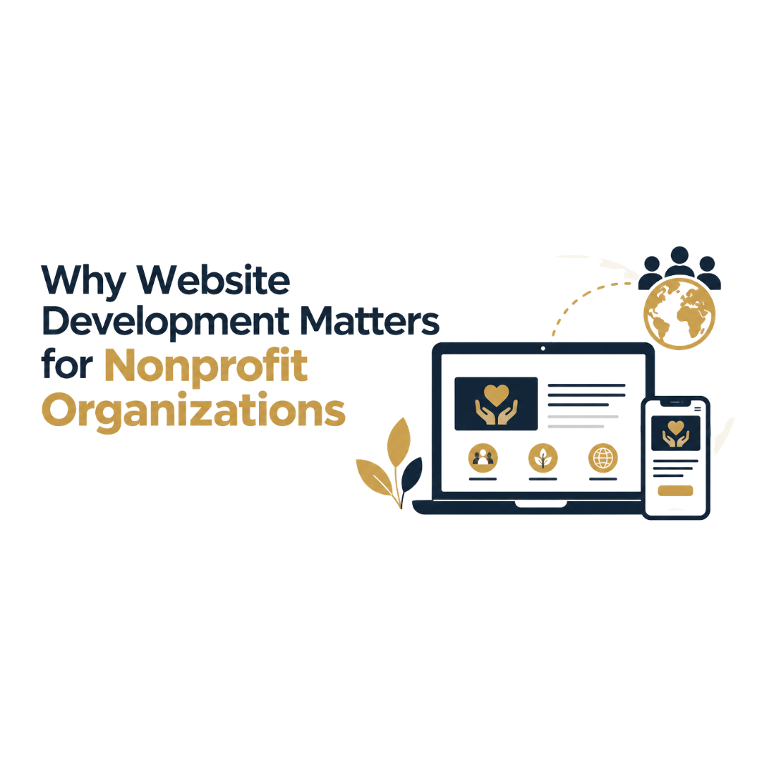 Why Website Development Matters for Nonprofit Organizations?